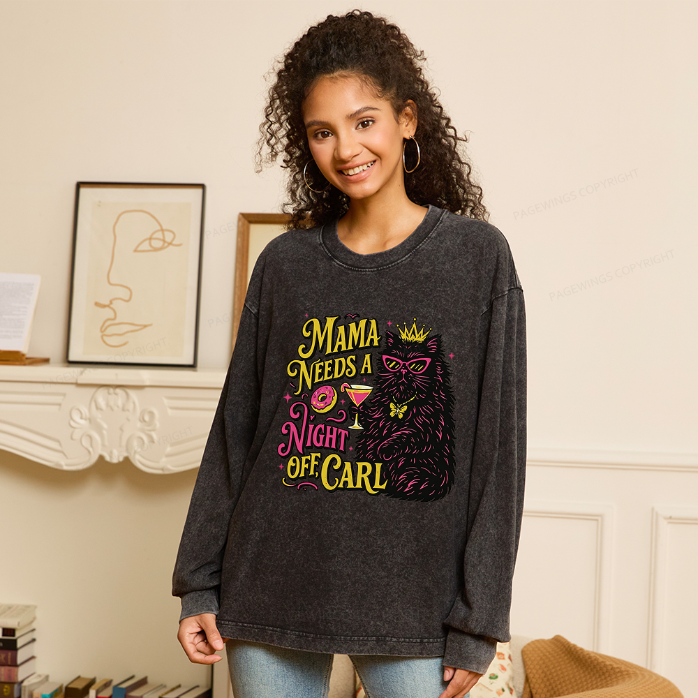 Pagewings Mama Needs A Night Off Unisex Washed Long Sleeve T-shirt