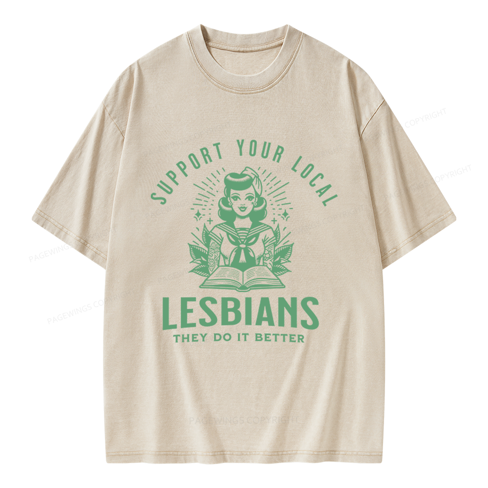 Pagewings Support Your Local Lesbians Unisex Washed T-shirt
