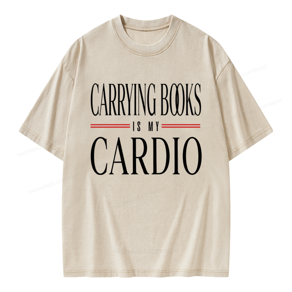 Pagewings Carrying Books Is My Cardio Unisex Washed T-shirt