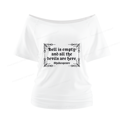 Pagewings Hell Is Empty Women Off Shoulder T-shirts