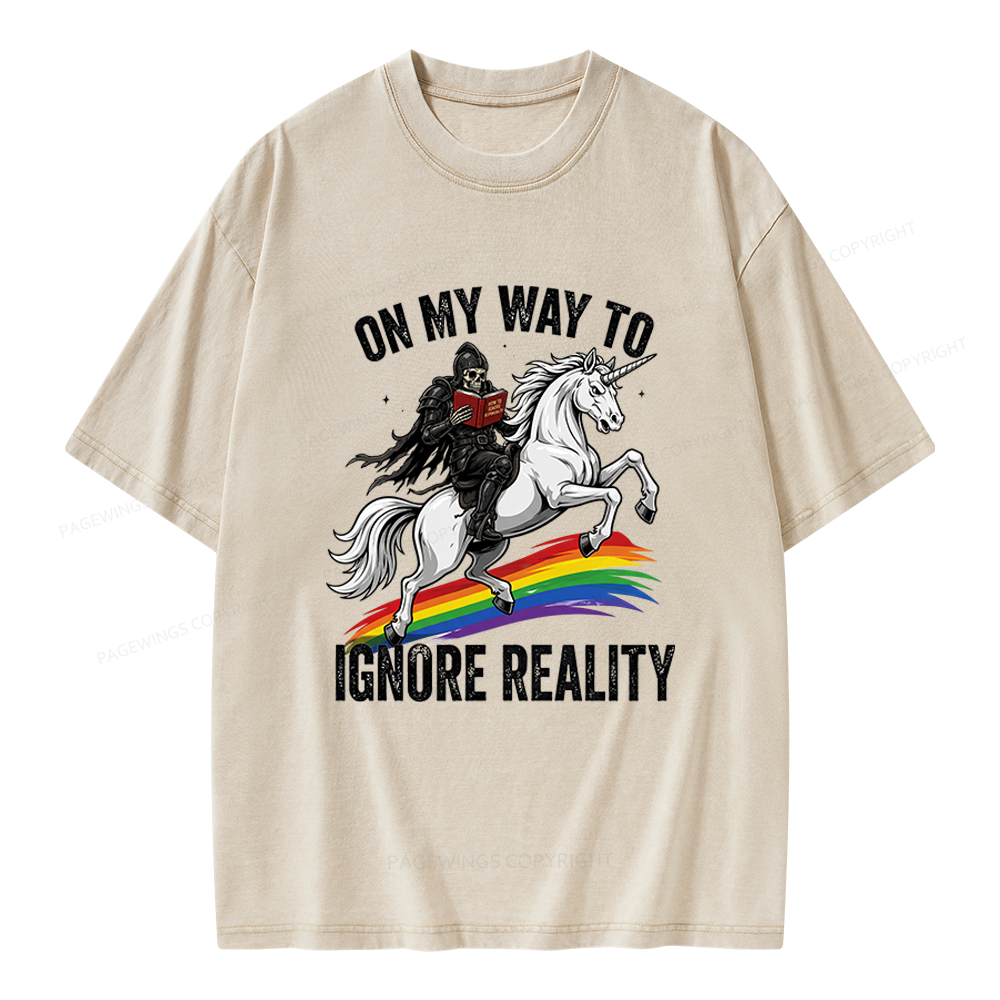 Pagewings On My Way To Ignore Reality Unisex Washed T-shirt