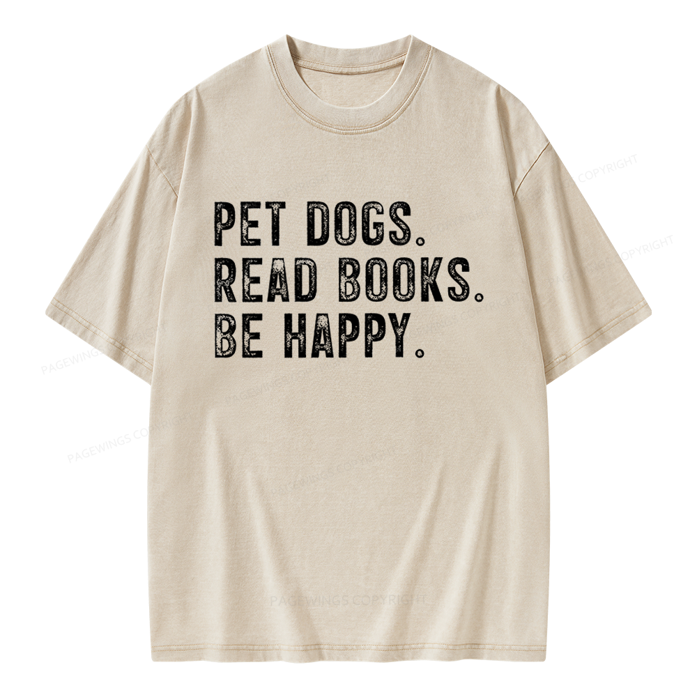 Pagewings Pet Dogs Read Books Be Happy Unisex Washed T-shirt