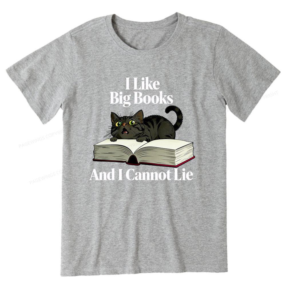 Pagewings  I Like Big Books And I Cannot Lie Unisex Classic T-shirt