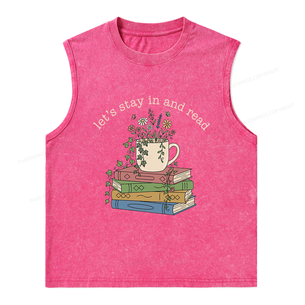 Pagewings Let's Stay In And Read Unisex Washed Tank Top
