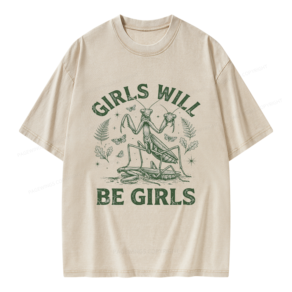 Pagewings Girls Will Be Girls Unisex Washed T-shirt