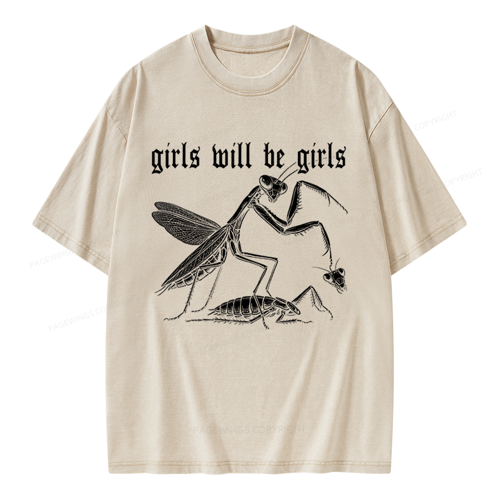 Pagewings Girls Will Be Girls Unisex Washed T-shirt