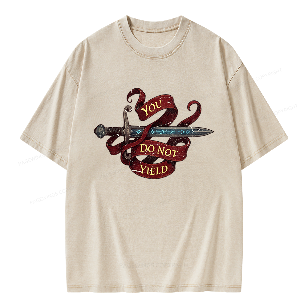 Pagewings You Do Not Yield Unisex Washed T-shirt