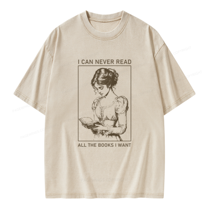 Pagewings I Can Never Read All The Books I Want Unisex Washed T-shirt
