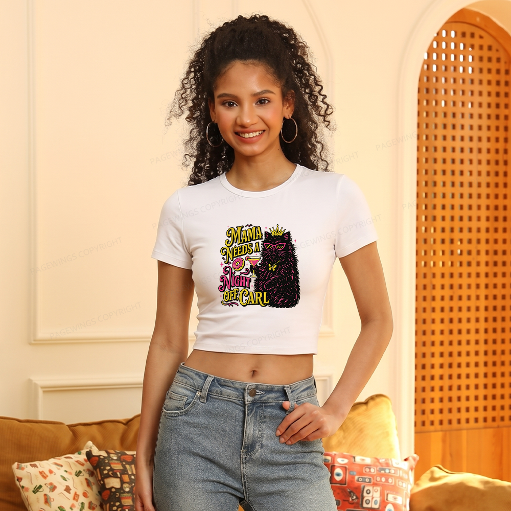 Pagewings Mama Needs A Night Off Women's Baby Tee