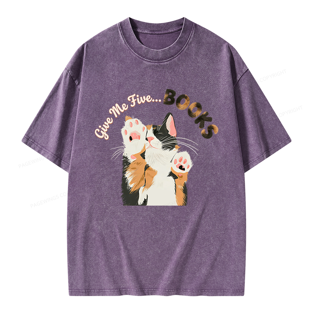 Pagewings Give Me Five Books Unisex Washed T-shirt