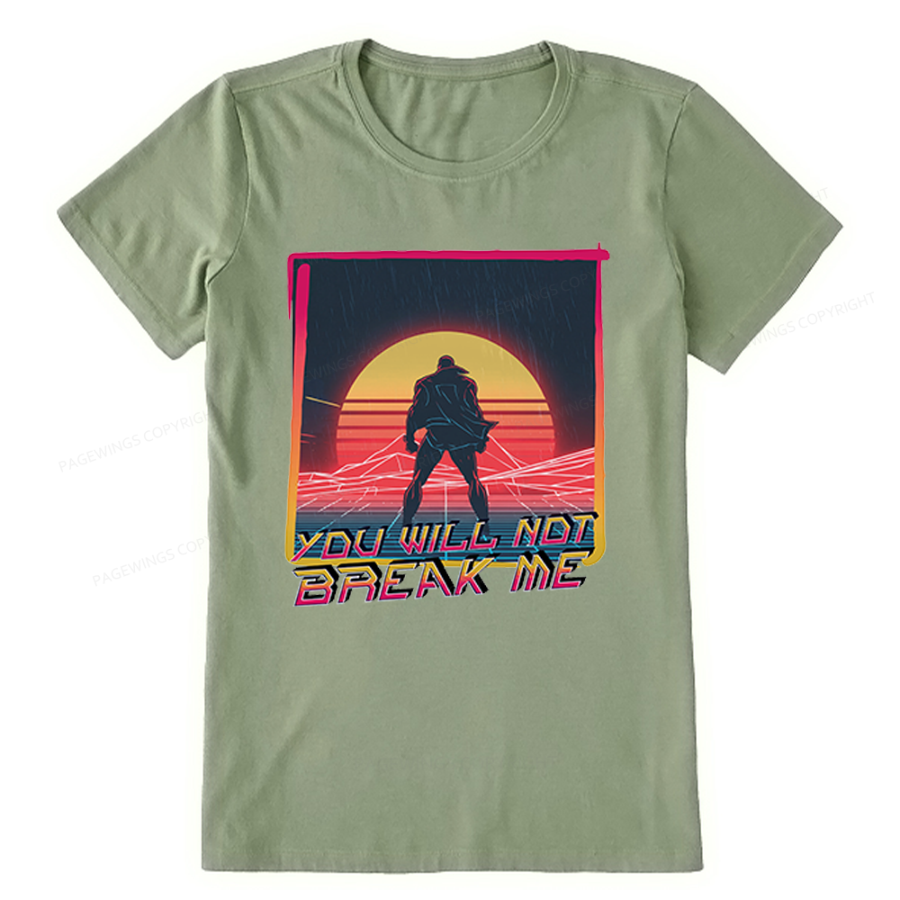 Pagewings You Will Not Break Me Unisex Classic T-shirt