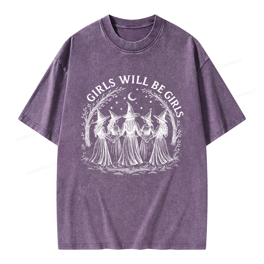 Pagewings Girls Will Be Girls Unisex Washed T-shirt