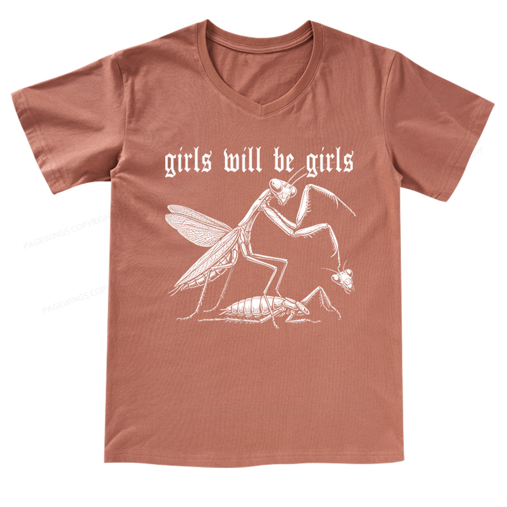 Pagewings Girls Will Be Girls V-neck T-shirt