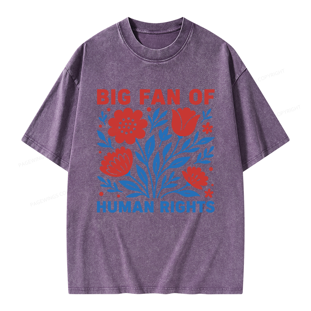 Pagewings Big Fan Of Human Rights Unisex Washed T-shirt