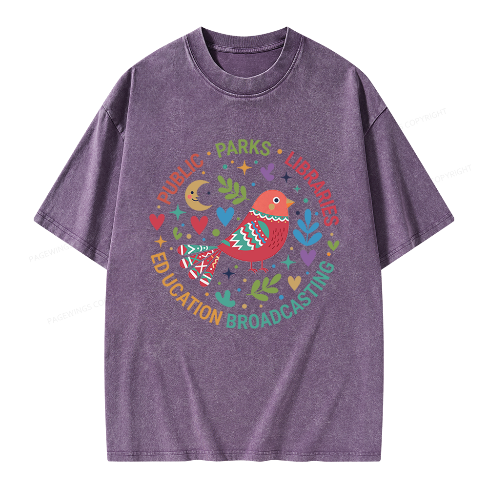 Pagewings Public Parks Libraries Education Broadcasting Unisex Washed T-shirt