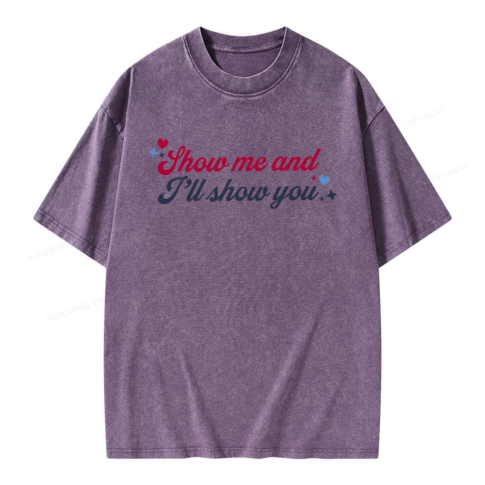 Pagewings Show Me And I'll Show You Unisex Washed T-shirt