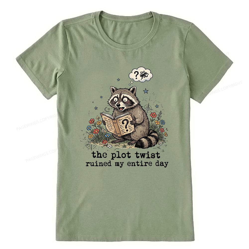 Pagewings The Plot Twist Ruined My Entire Day Unisex Classic T-shirt