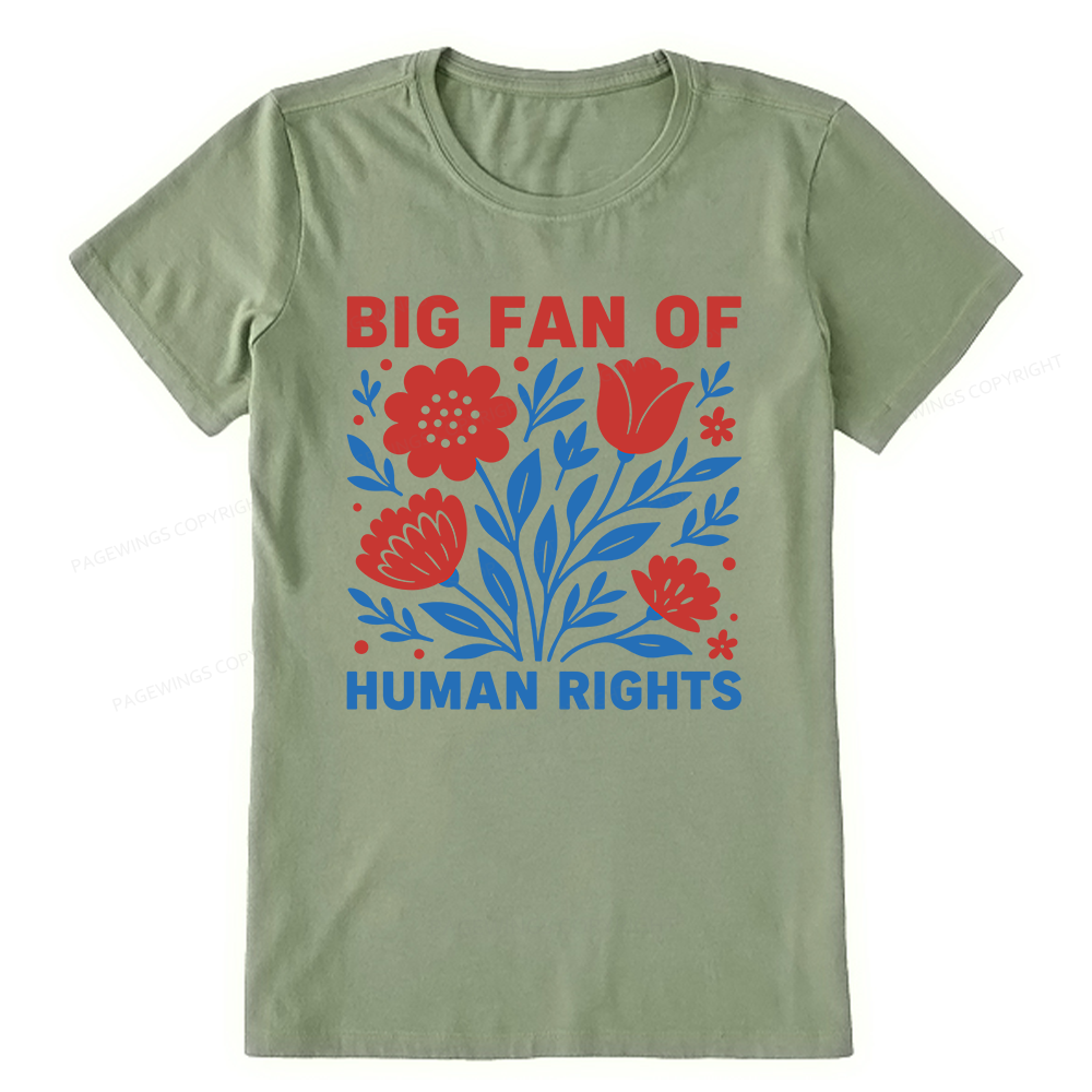 Pagewings Big Fan Of Human Rights Unisex Classic T-shirt