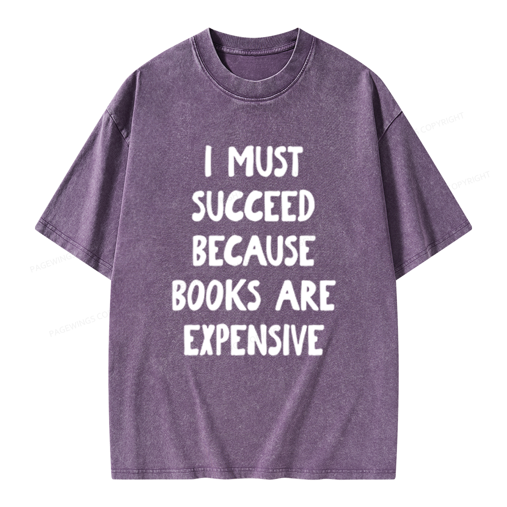 Pagewings Books Are Expensive Unisex Washed T-shirt