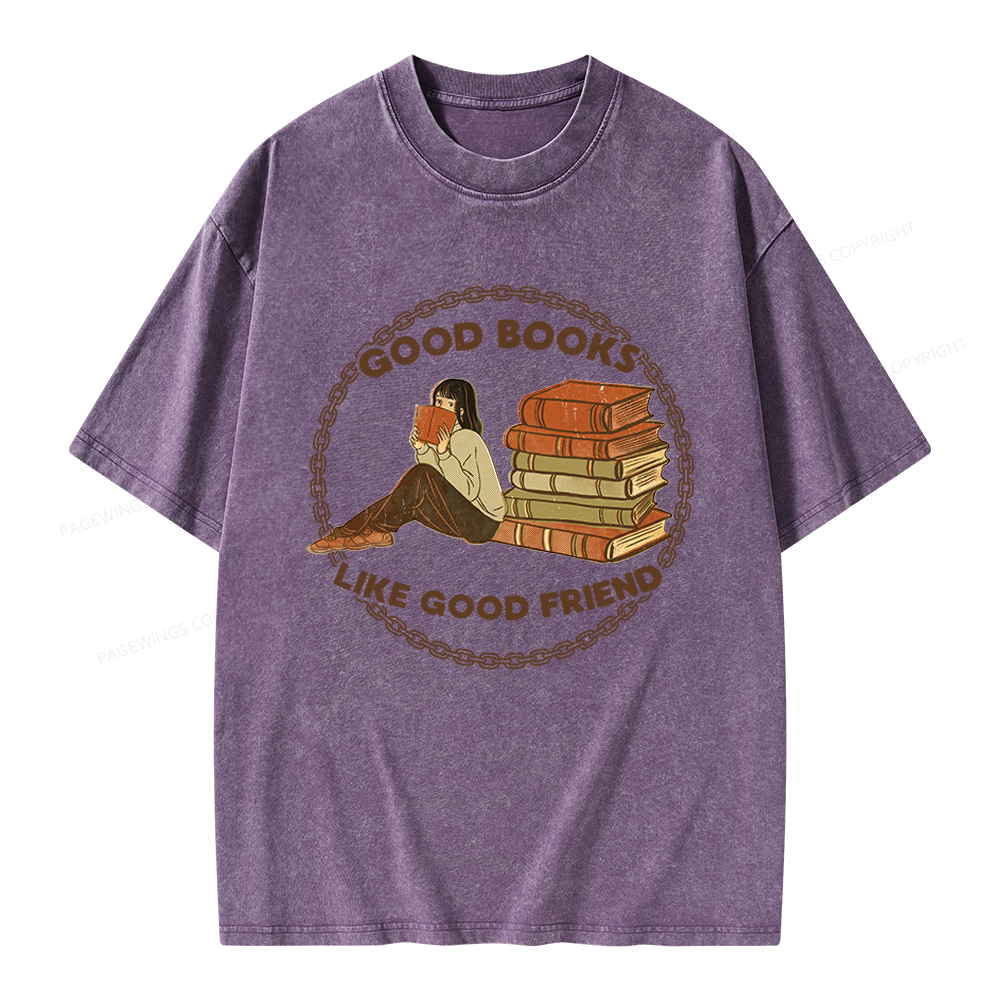 Pagewings Good Books Like Good Friends Unisex Washed T-shirt