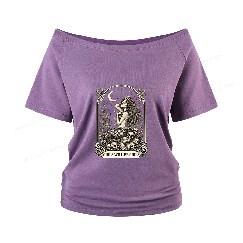 Pagewings Girls Will Be Girls Women Off Shoulder T-shirts