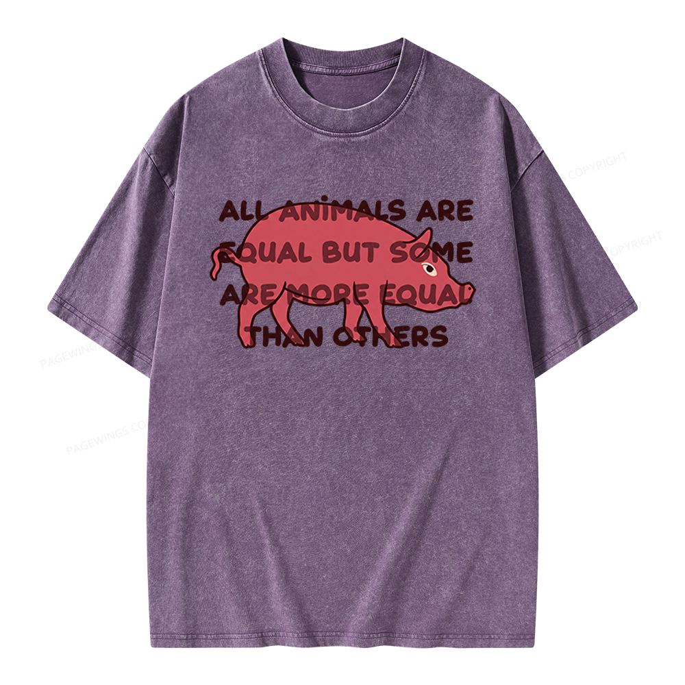 Pagewings All Animals Are Equal Unisex Washed T-shirt