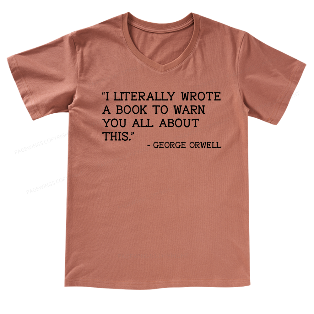 Pagewings I Literally Wrote A Book To Warn V-neck T-shirt