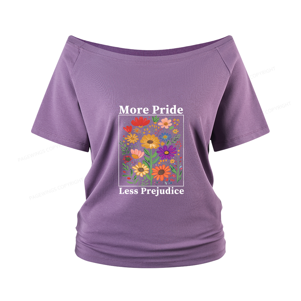 Pagewings More Pride Less Prejudice Women Off Shoulder T-shirts