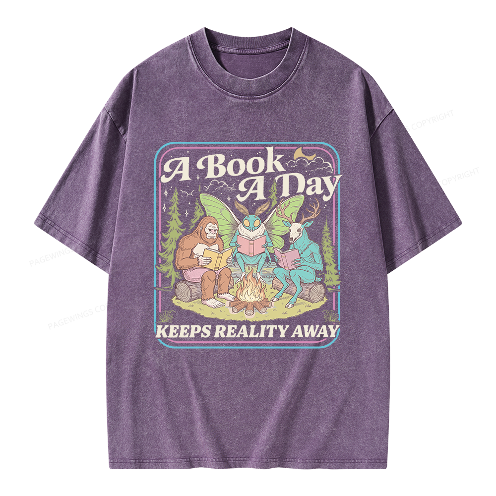 Pagewings A Book A Day Keeps Reality Away Unisex Washed T-shirt