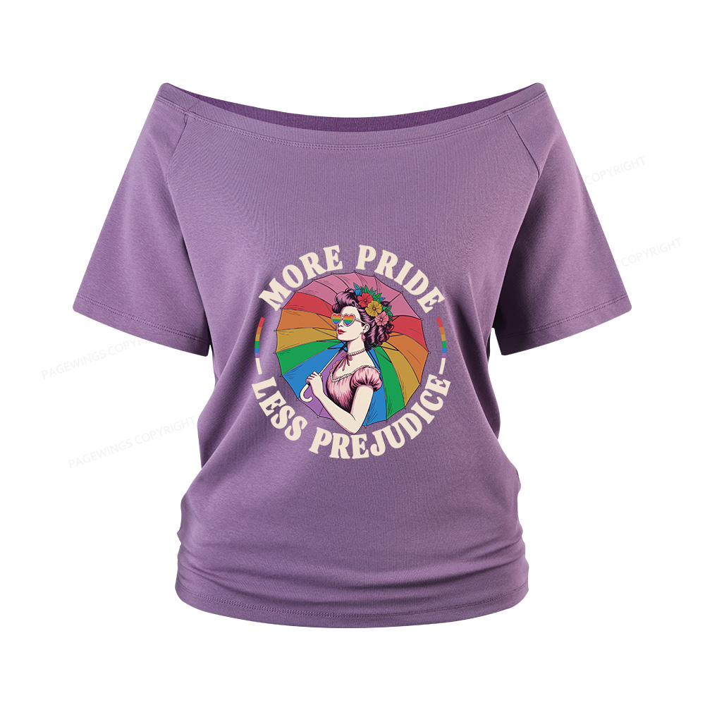 Pagewings More Pride Less Prejudice Women Off Shoulder T-shirts