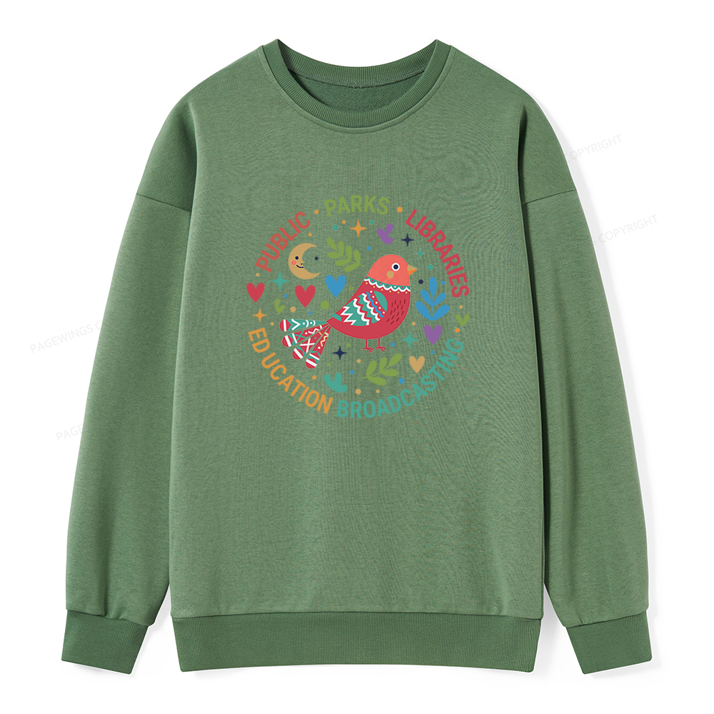 Pagewings Public Parks Libraries Education Broadcasting  Unisex Classic Sweatshirt