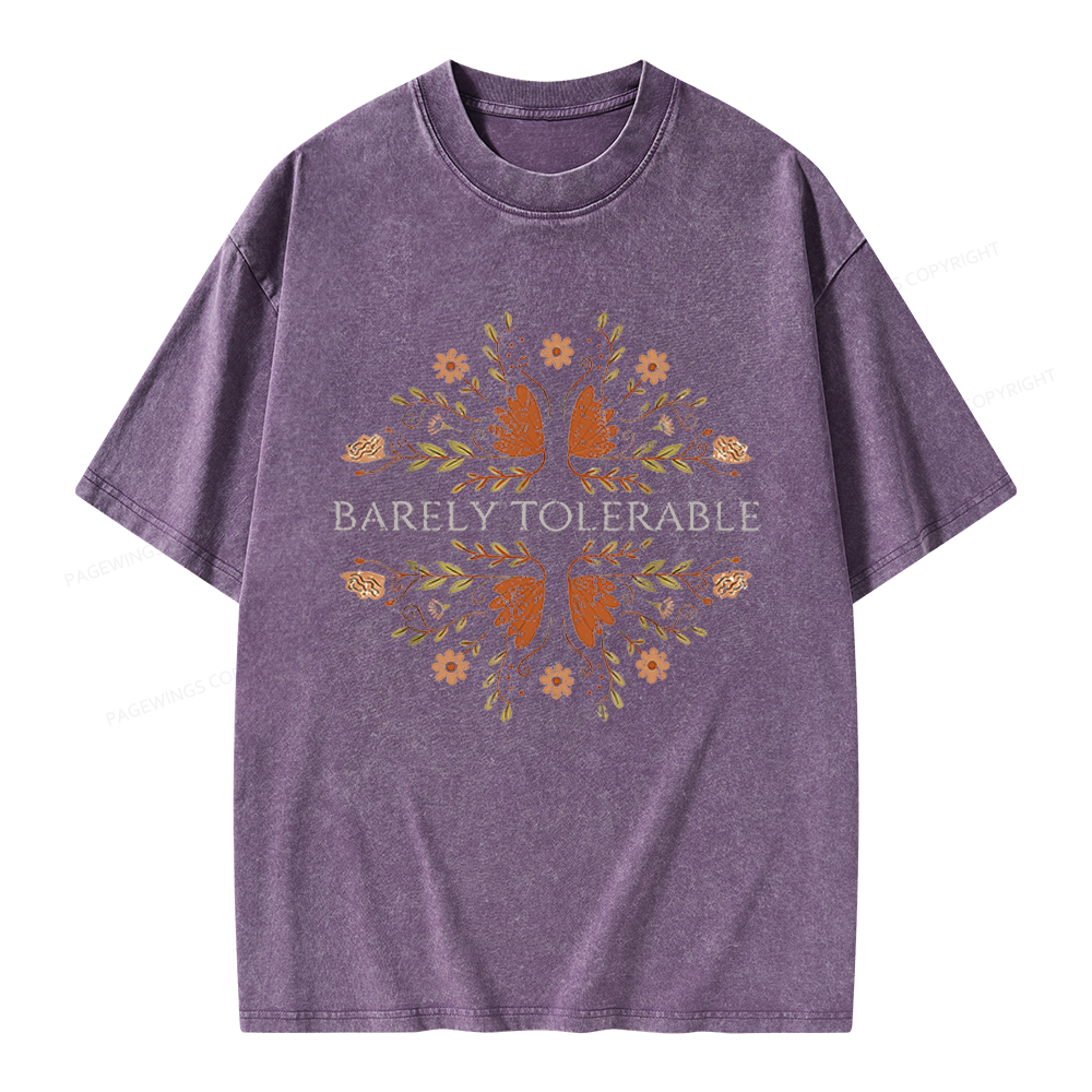 Pagewings Barely Tolerable Floral Unisex Washed T-shirt