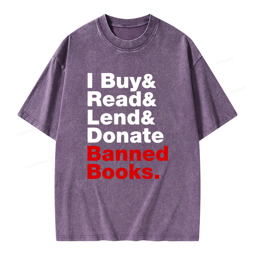 Pagewings I Buy and Read and Lend and Donate Banned Books Unisex Washed T-shirt