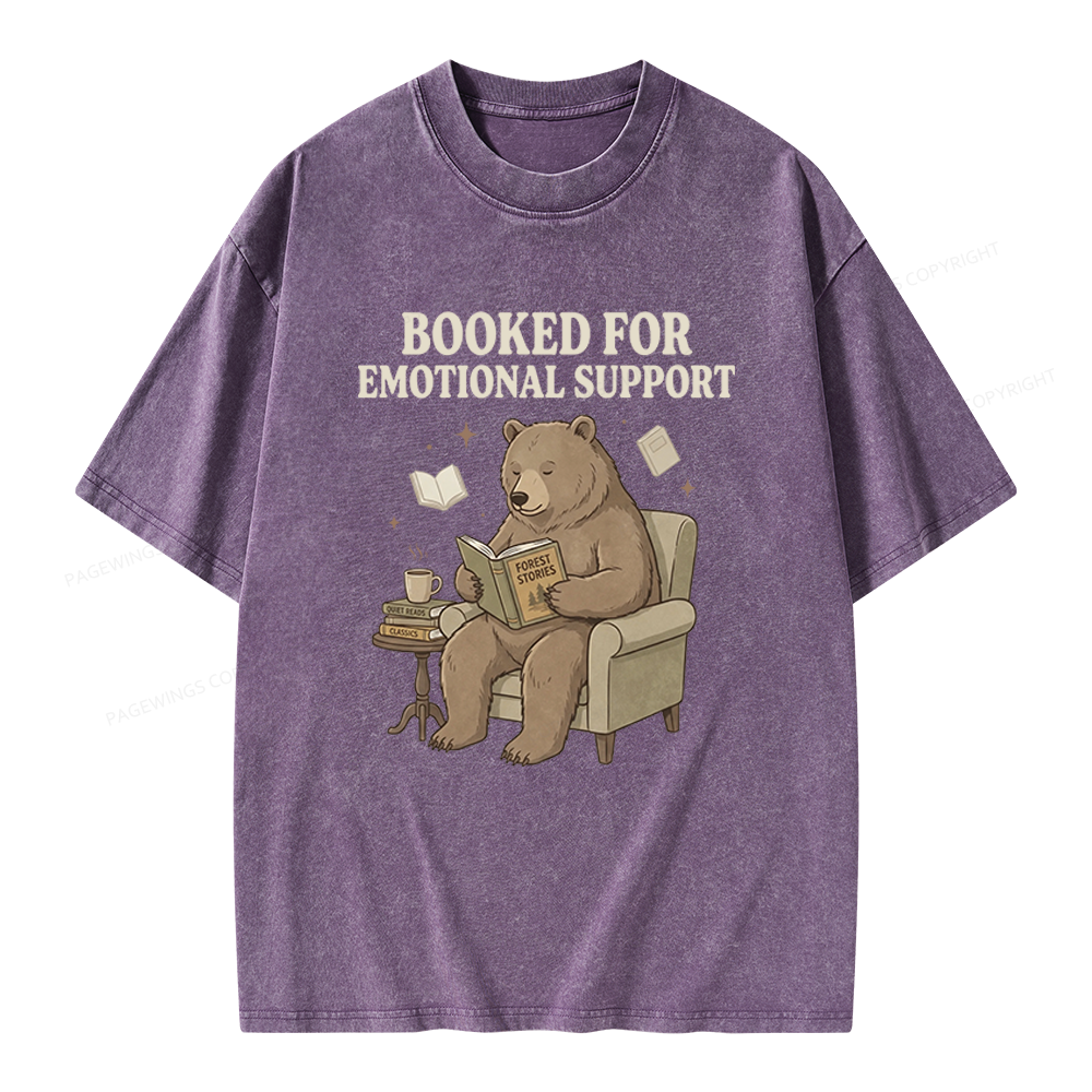 Pagewings Booked For Emotional Support Unisex Washed T-shirt