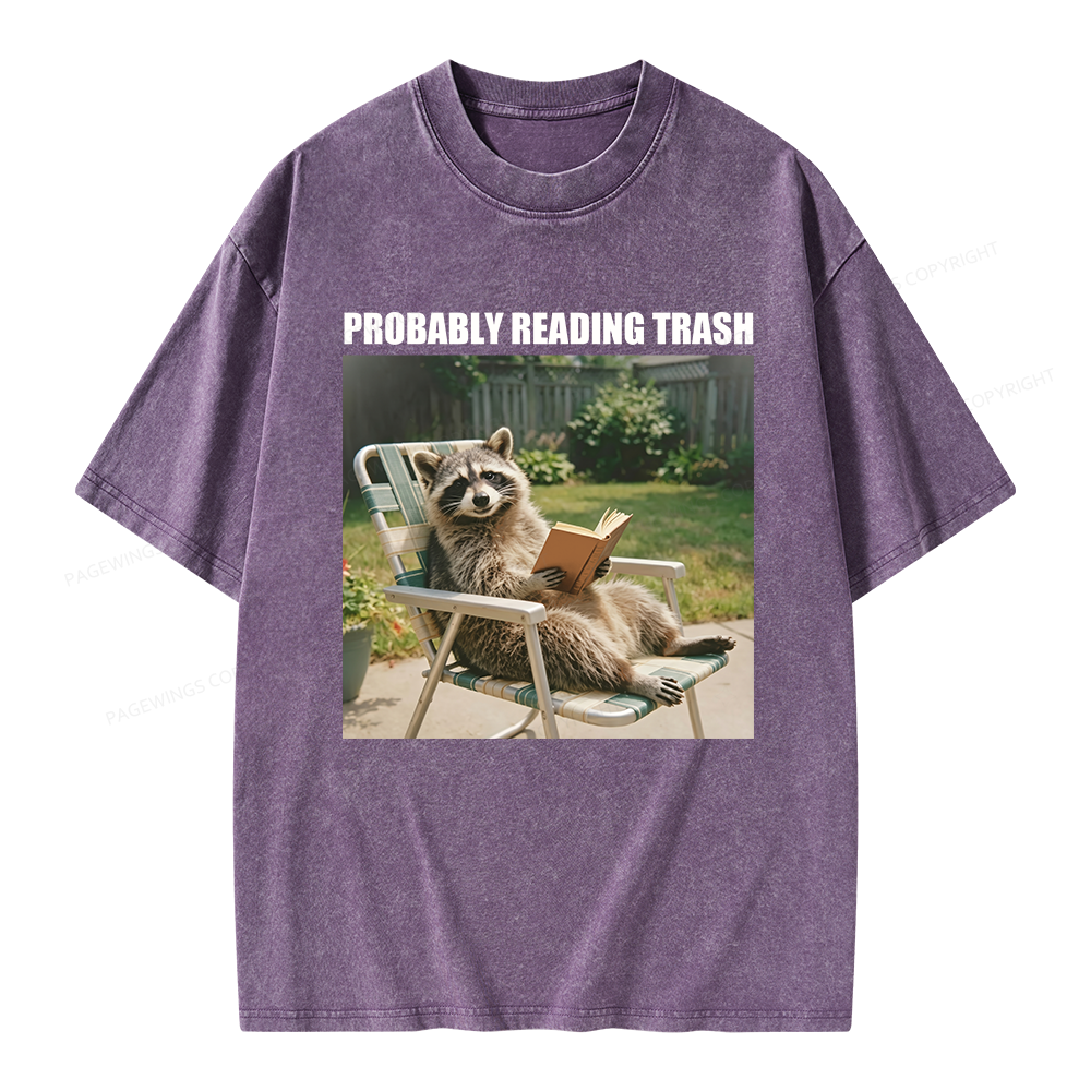 Pagewings Probably Reading Trash Unisex Washed T-shirt