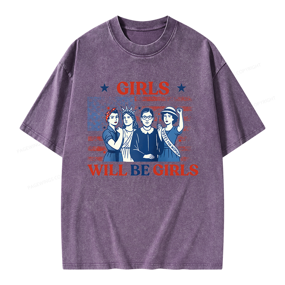 Pagewings Girls Will be Girls Unisex Washed T-shirt