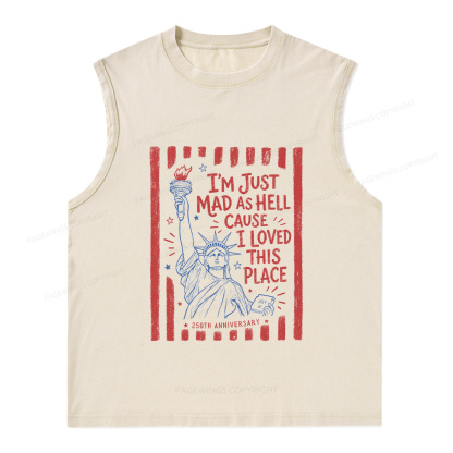 Pagewings I’m Just Mad As Hell 250th Unisex Washed Tank Top