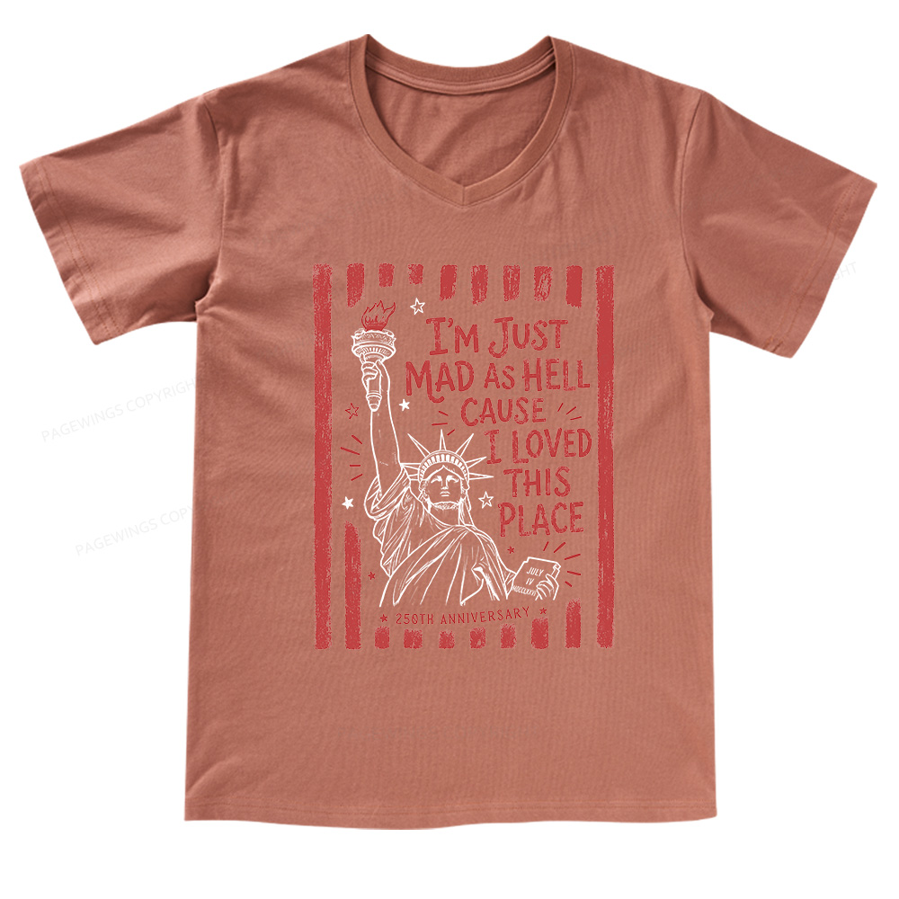 Pagewings I’m Just Mad As Hell 250th V-neck T-shirt