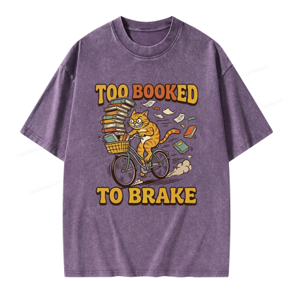Pagewings Too Booked To Brake Unisex Washed T-shirt