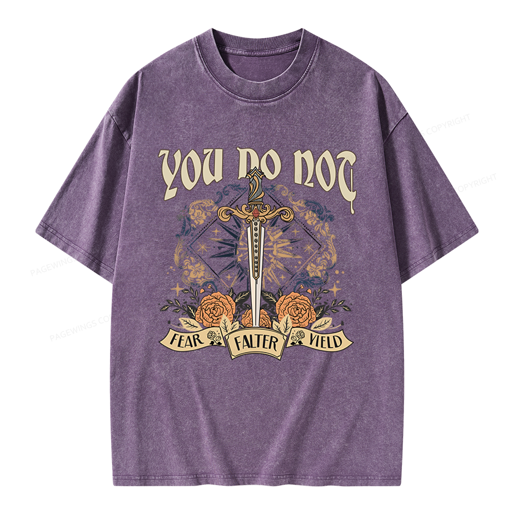 Pagewings You Do Not Yield Unisex Washed T-shirt
