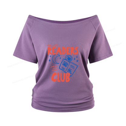 Pagewings Late Night Readers Club Women Off Shoulder T-shirts