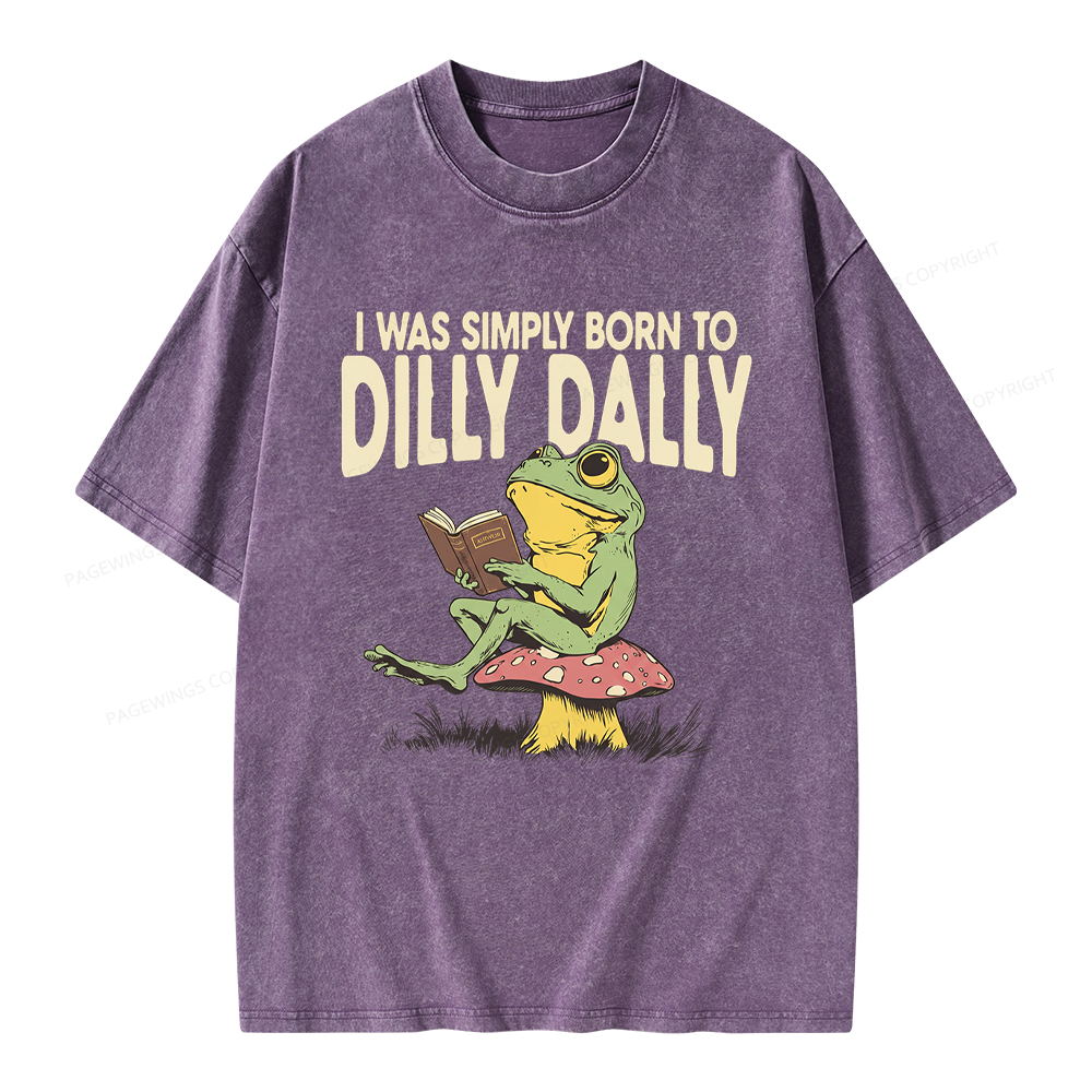 Pagewing Born to Dilly Dally Unisex Washed T-shirt