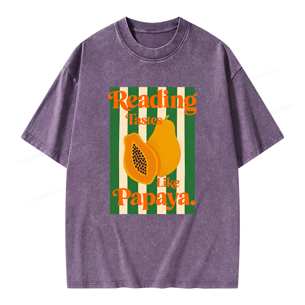 Pagewings Reading Tastes Like Papaya Unisex Washed T-shirt
