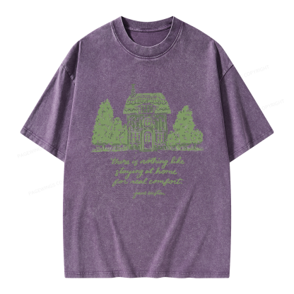 Pagewings Nothing Like Staying At Home Unisex Washed T-shirt