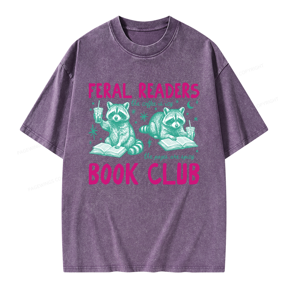 Pagewings Feral Readers Book Club Unisex Washed T-shirt