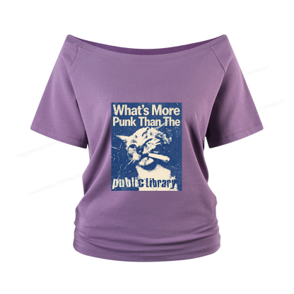 Pagewings What's More Punk Than The Public Library Women Off Shoulder T-shirts