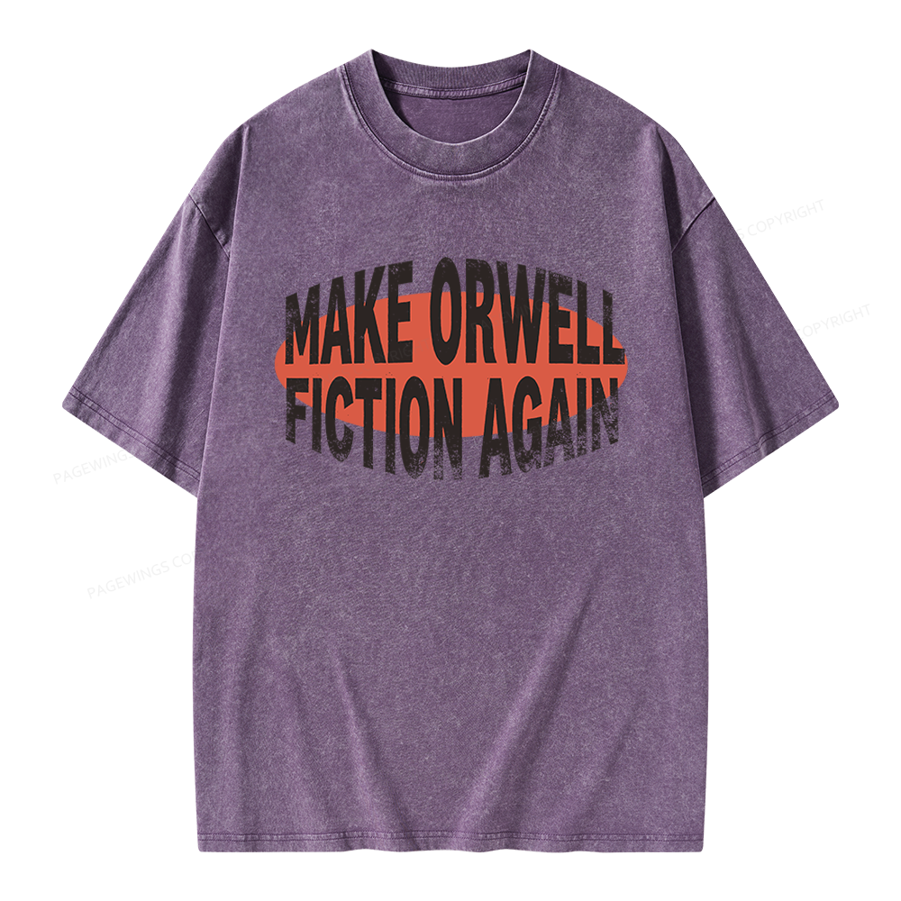 Pagewings Make Orwell Fiction Again Unisex Washed T-shirt