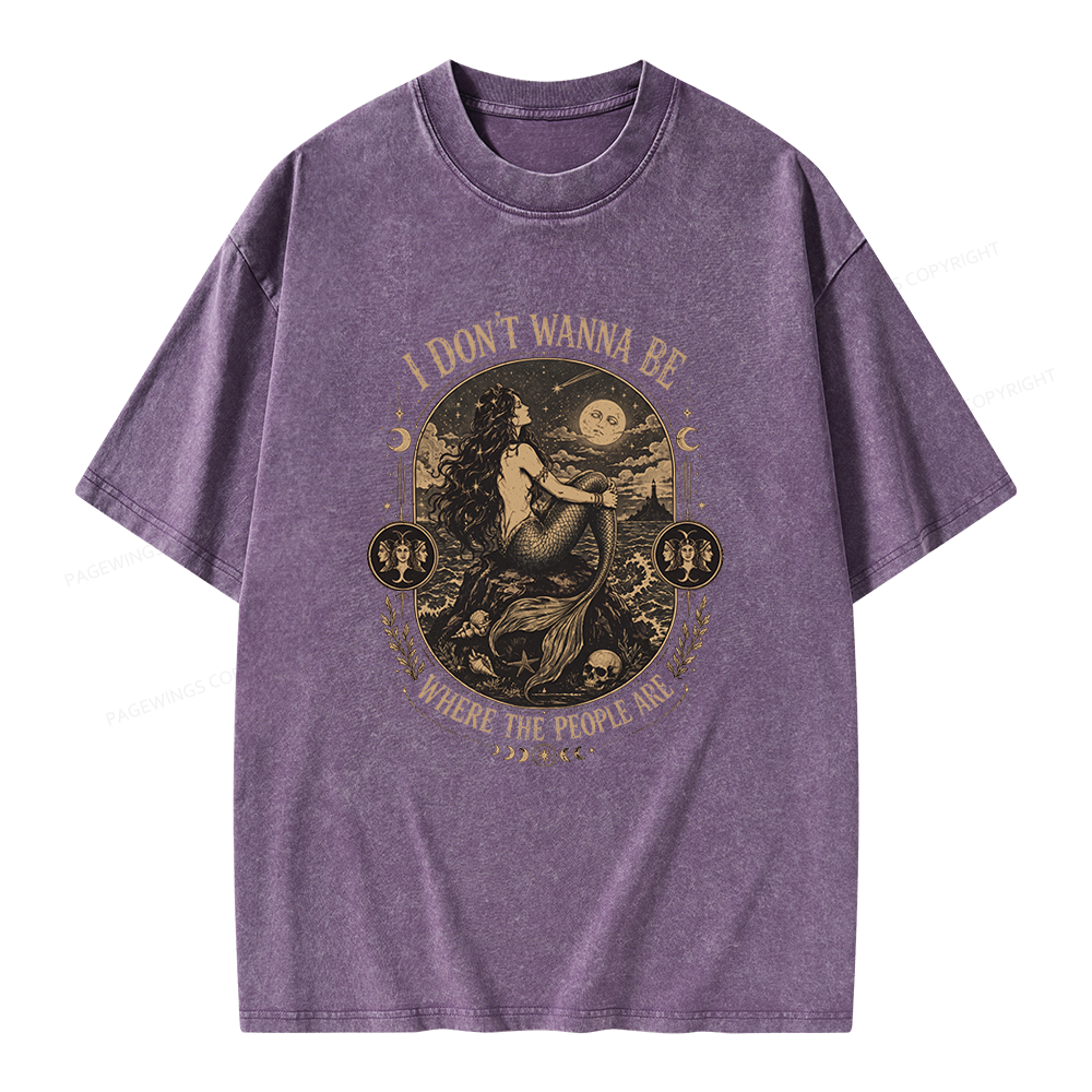 Pagewings I Don't Wanna Be Where The People Are Unisex Washed T-shirt