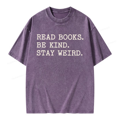 Pagewings Read Books Be Kind Stay Weird Unisex Washed T-shirt
