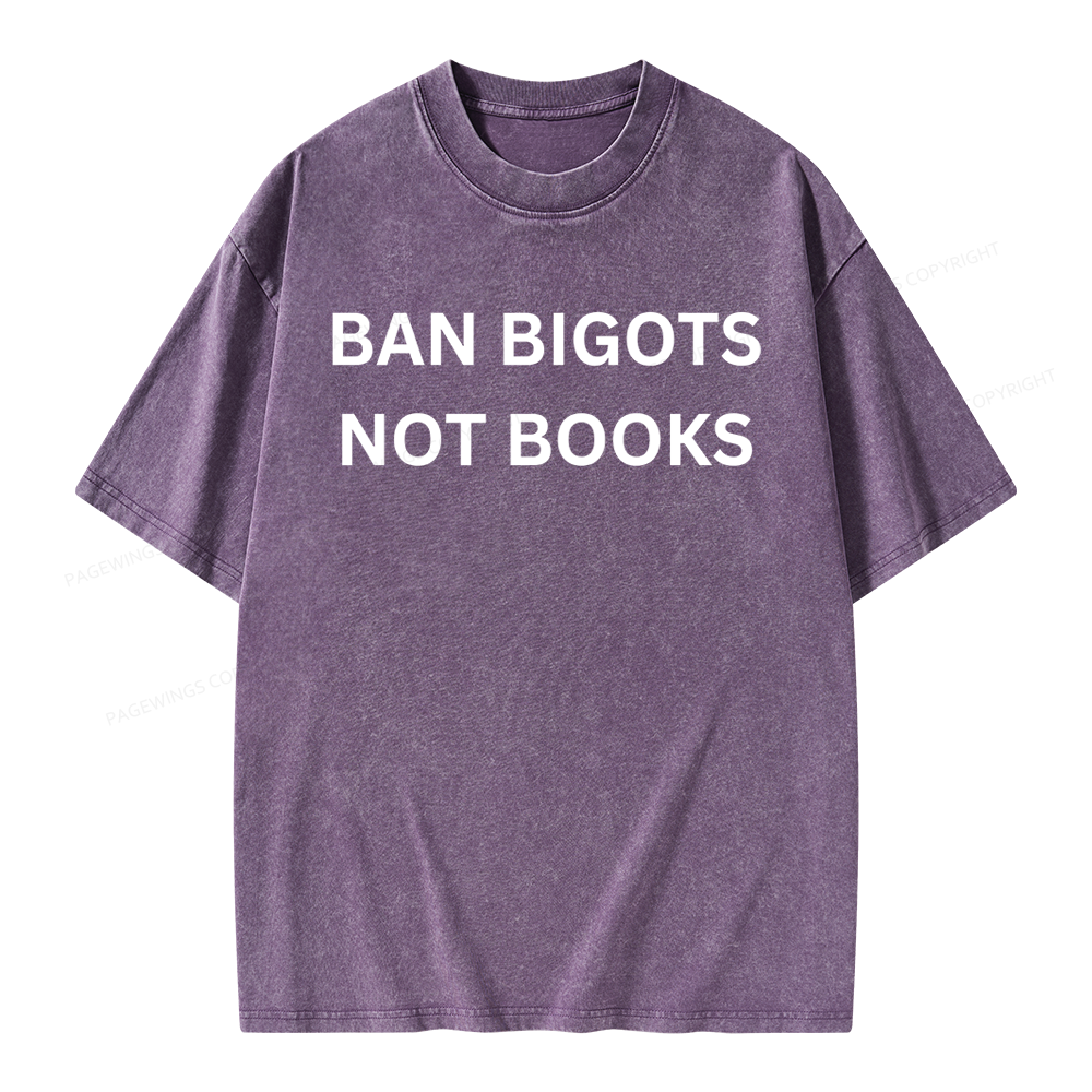 Pagewing Ban Bigots Not Books Unisex Washed T-shirt